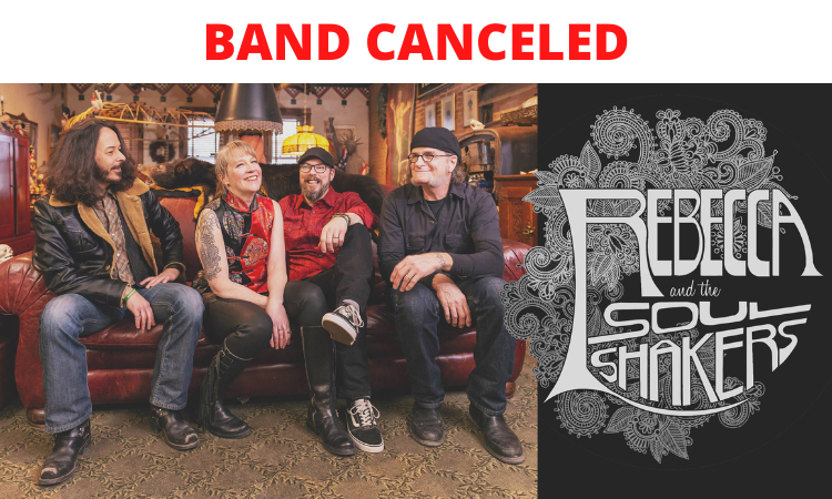 Band Canceled Rebecca & the Soul Shakers