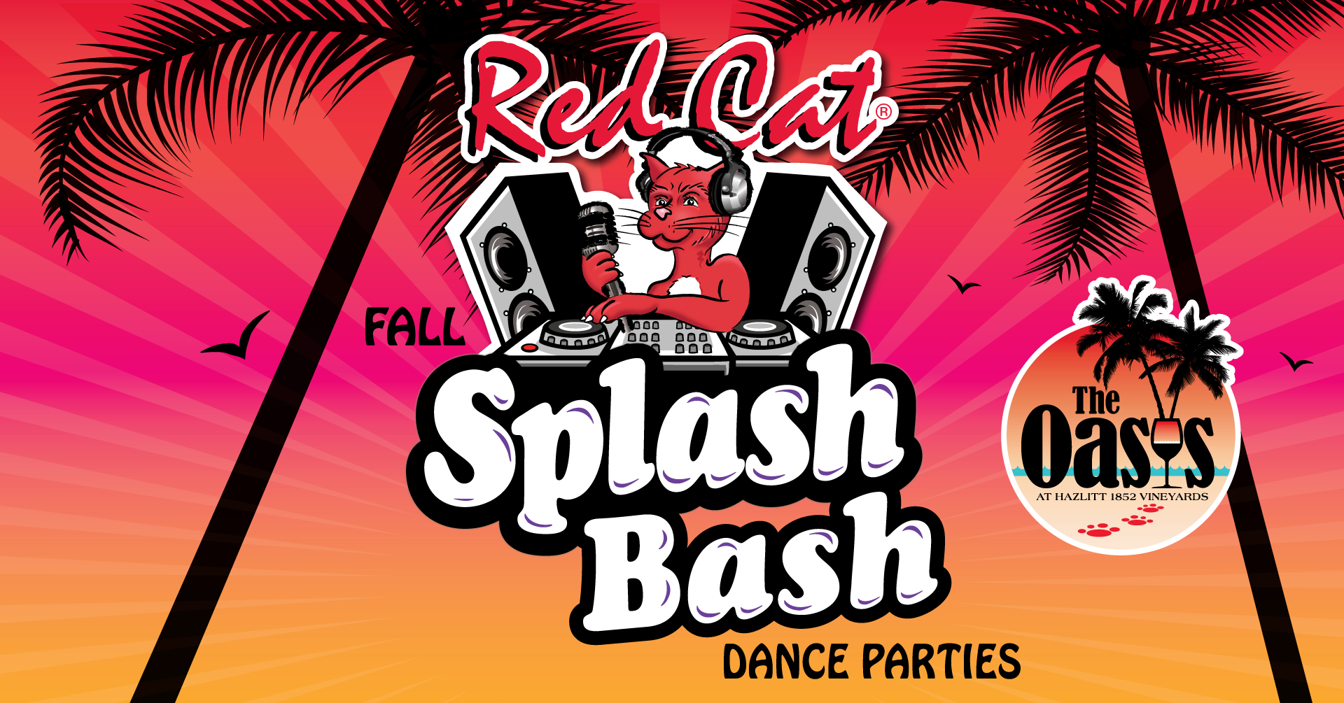 Red Cat's Fall Splash Bash Dance Parties at Hazlitt 1852 Vineyards Oasis