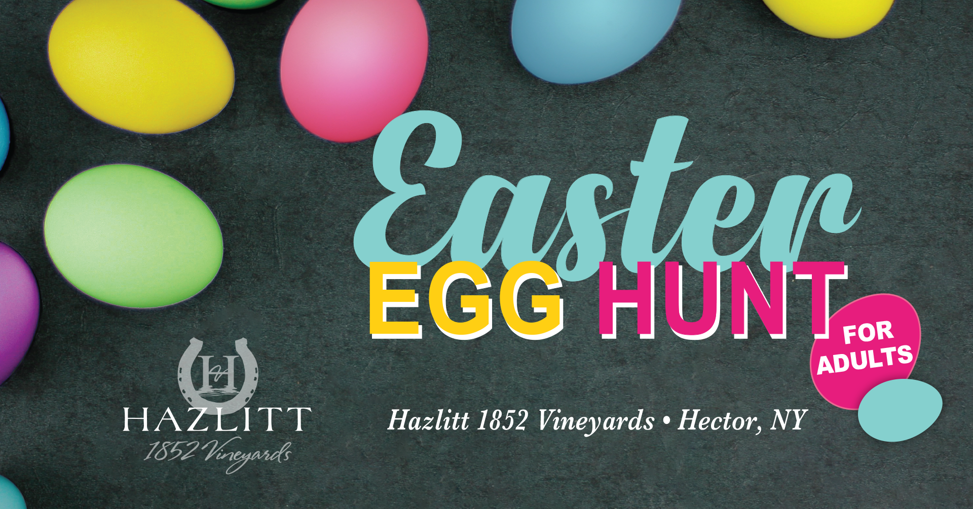 Easter Egg Hunt for Adults at Hazlitt 1852 Vineyards, Hector, NY