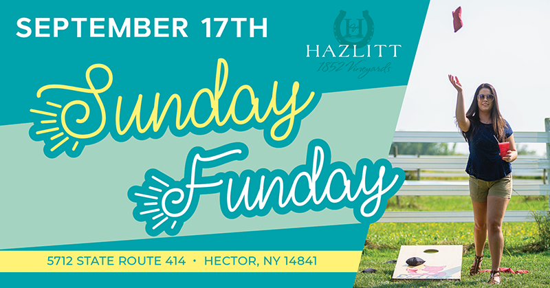 Sunday Funday September 17 at Hazlitt 1852 Vineyards, Hector, NY.