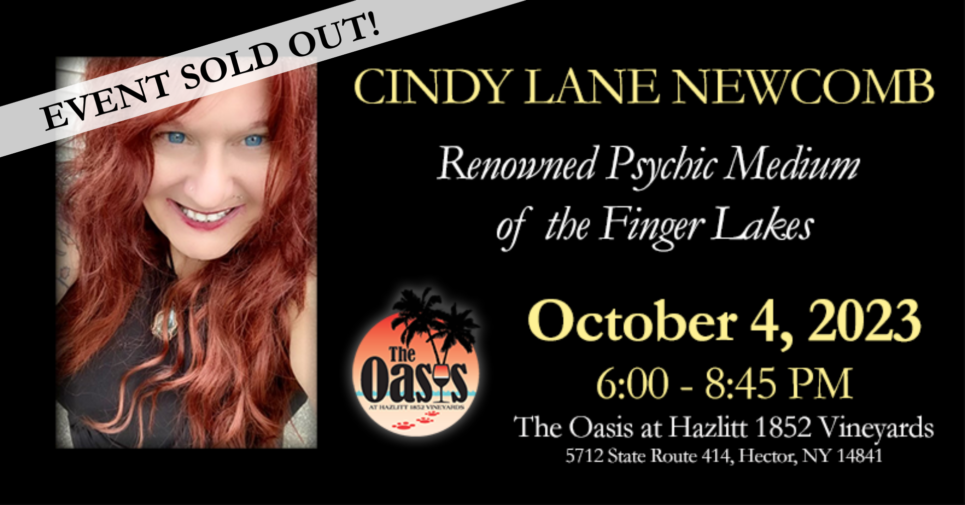 Sold Out. Cindy Lane Newcomb Renowned Psychic Medium of the Finger Lakes October 4 2023, 6-8:45 PM at the Oasis.