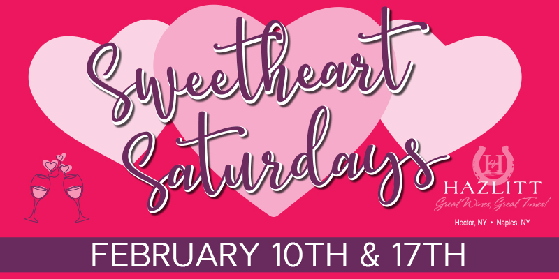 Sweetheart Saturdays Feb 10th and 17th
