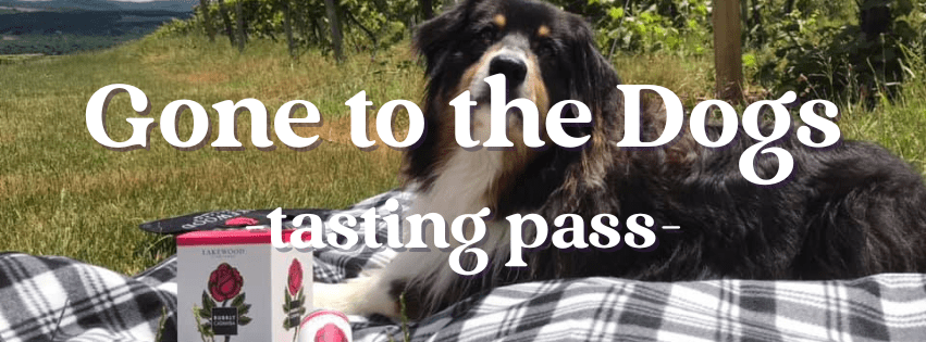 Gone to the Dogs Tasting Pass for the Seneca Lake Wine Trail.