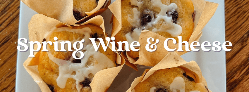 Spring Wine & Cheese Seneca Lake Wine Trail Event